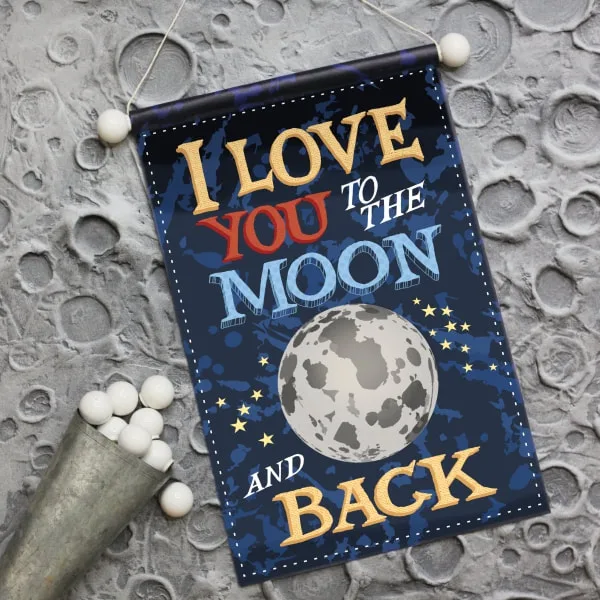 I Love You To The Moon And Back Wall Art Decor - the inspirational kids art is available as a banner and wall decor